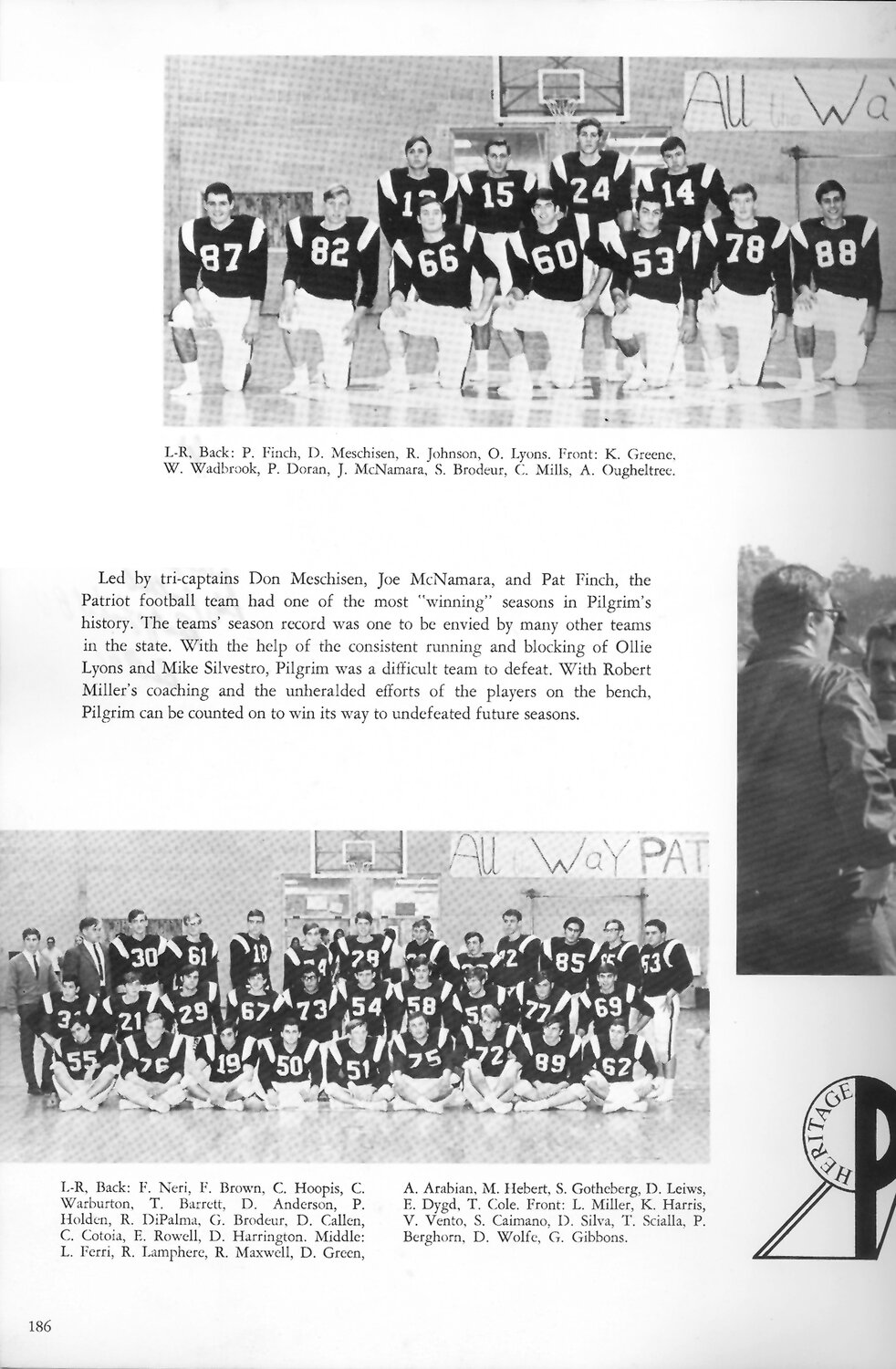 THE PILGRIM VARSITY FOOTBALL TEAM: Joe came up with his Pilgrim 1968 yearbook with this photo of the team. He is number 60 in the first row of players.
